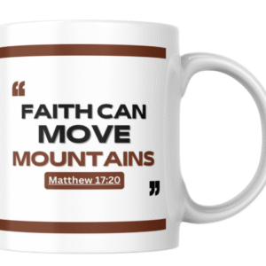 Ceramic Coffee Mug: Faith