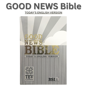 Good News BSI Bible (TEV)